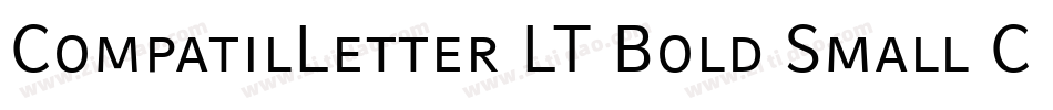 CompatilLetter LT Bold Small Caps字体转换